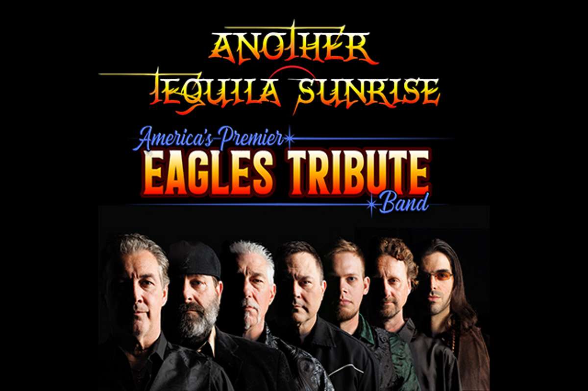 Another Tequila Sunrise: An Eagles Tribute