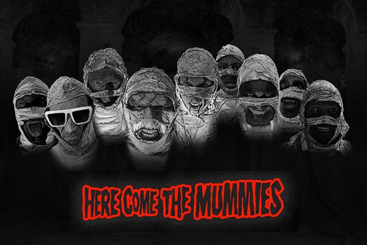 Here Come The Mummies